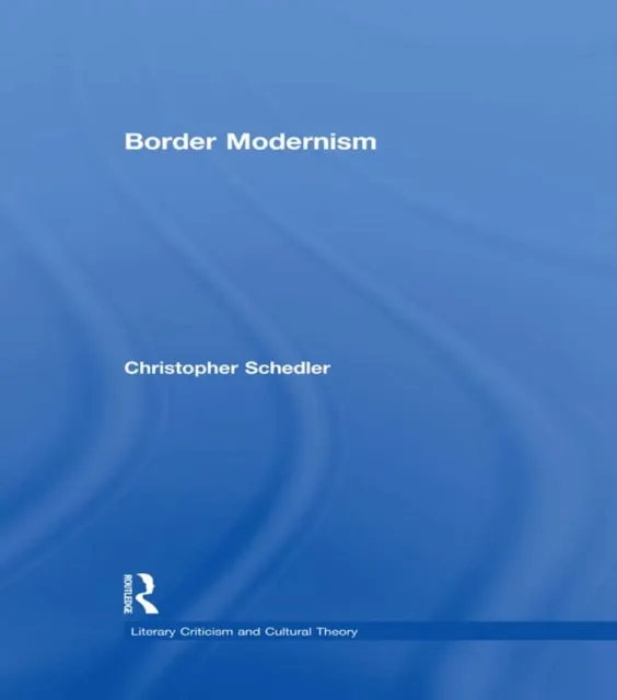 Border Modernism