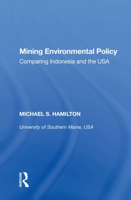Mining Environmental Policy