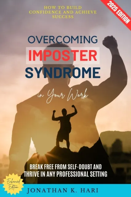 Overcoming Imposter Syndrome in Your Work: