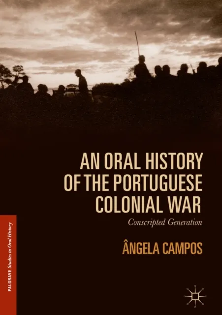 Oral History of the Portuguese Colonial War