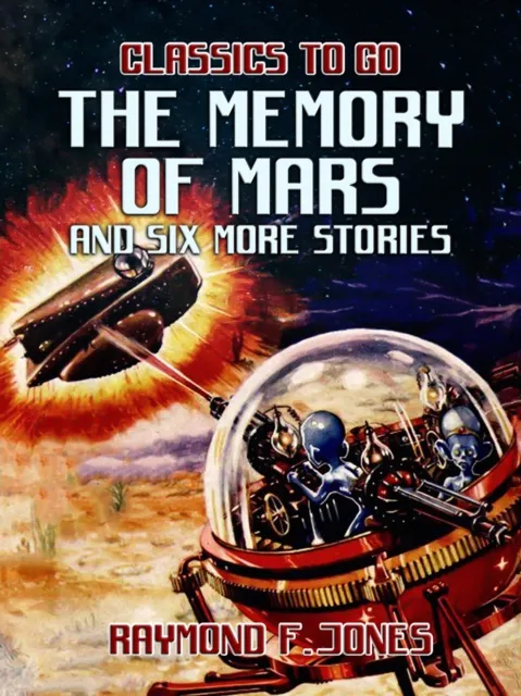 Memory of Mars and six more Stories