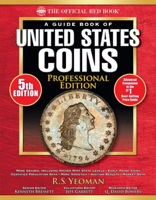 Official Red Book: A Guide Book of United States Coins, Professional Edition