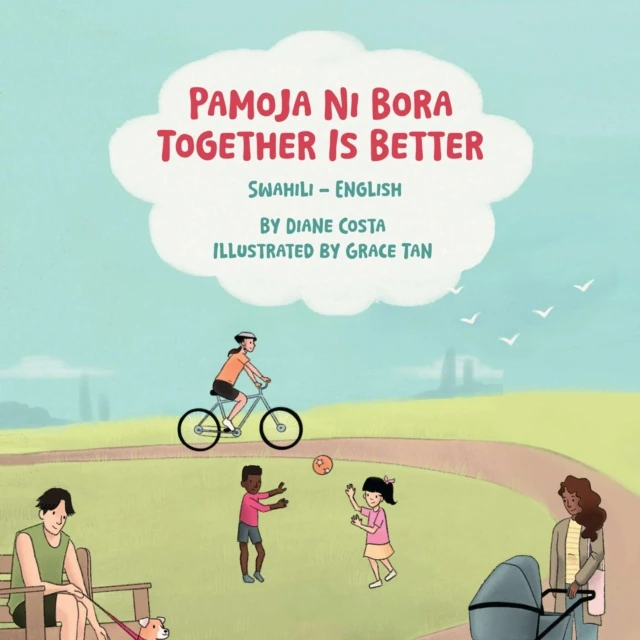 Together Is Better (Swahili-English)