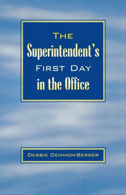 Superintendent's First Day In the Office