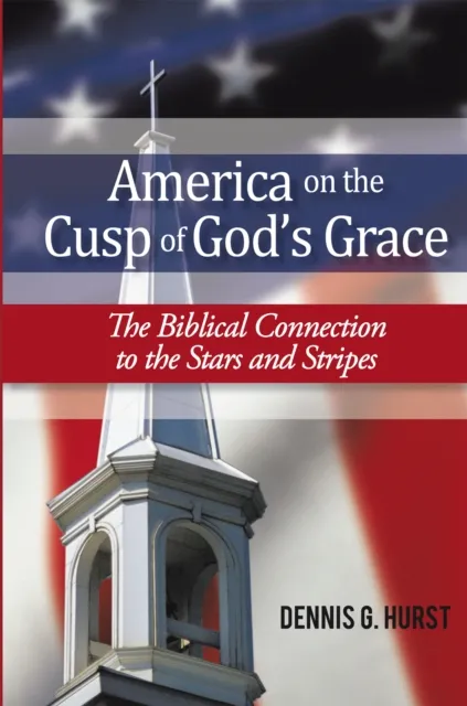 America on the Cusp of God'S Grace