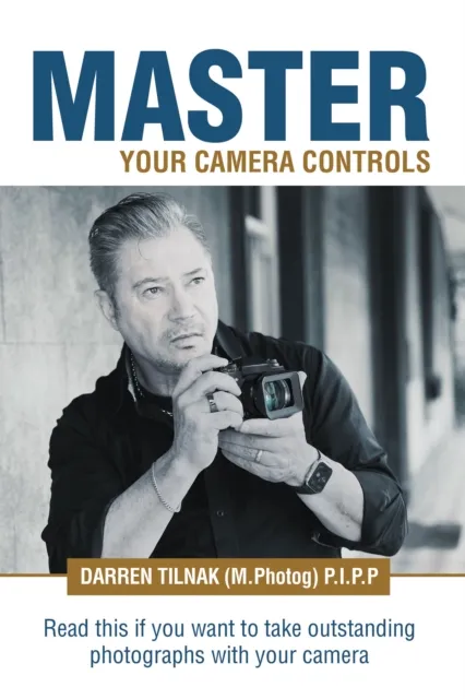 Master Your Camera Controls