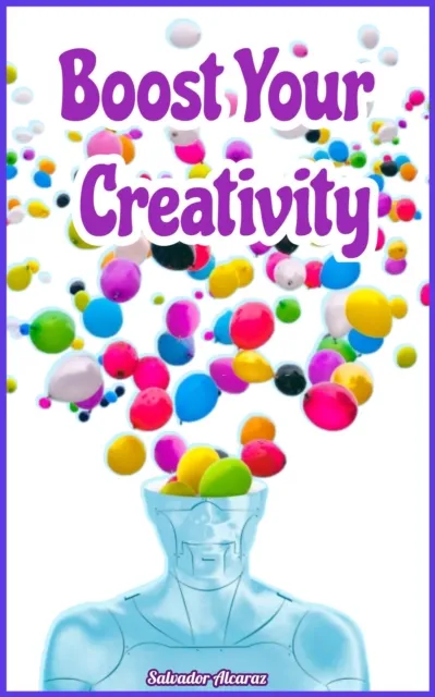 Boost Your Creativity