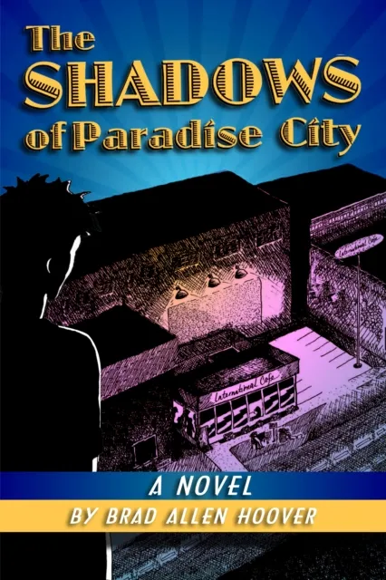 Shadows of Paradise City