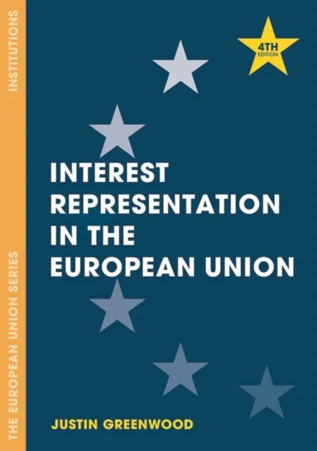 Interest Representation in the European Union