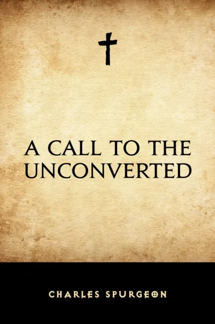 Call to the Unconverted