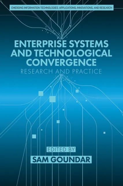 Enterprise Systems and Technological Convergence