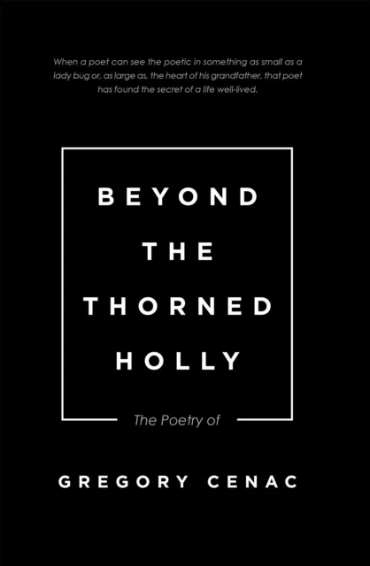 Beyond the Thorned Holly