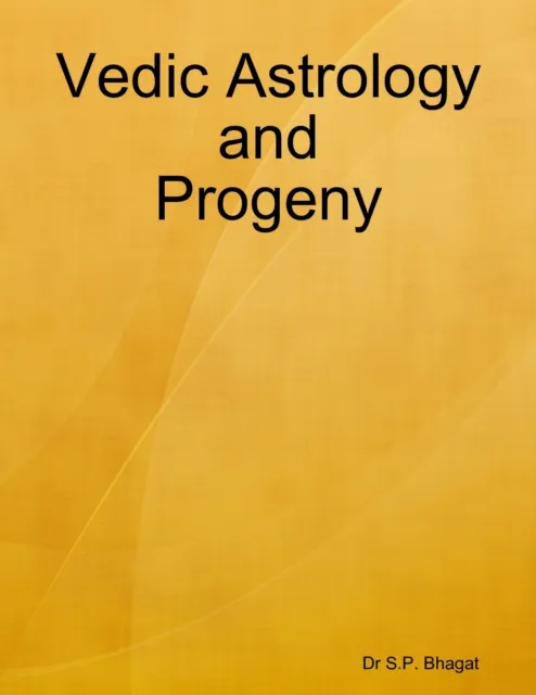 Vedic Astrology and Progeny