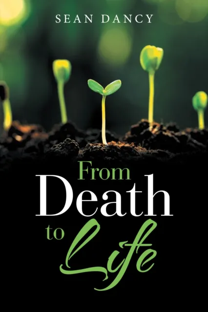 From Death to Life