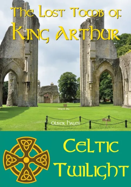 Lost Tomb of King Arthur