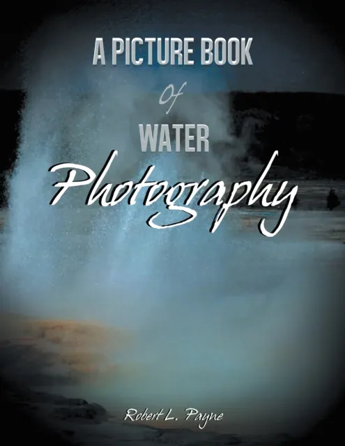 Picture Book of Water Photography
