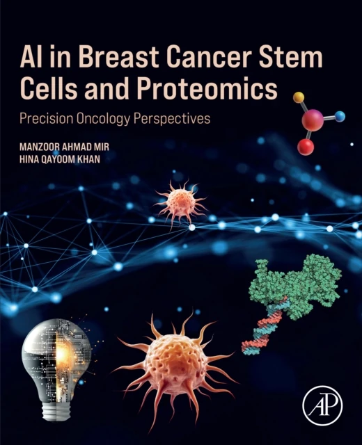 AI in Breast Cancer Stem Cells and Proteomics
