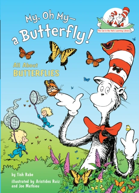 My, Oh My-A Butterfly! All About Butterflies
