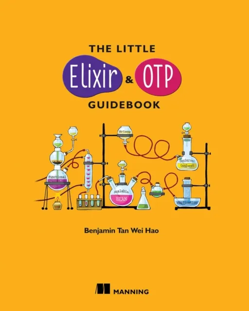 Little Elixir & OTP Guidebook