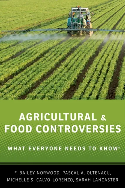 Agricultural and Food Controversies