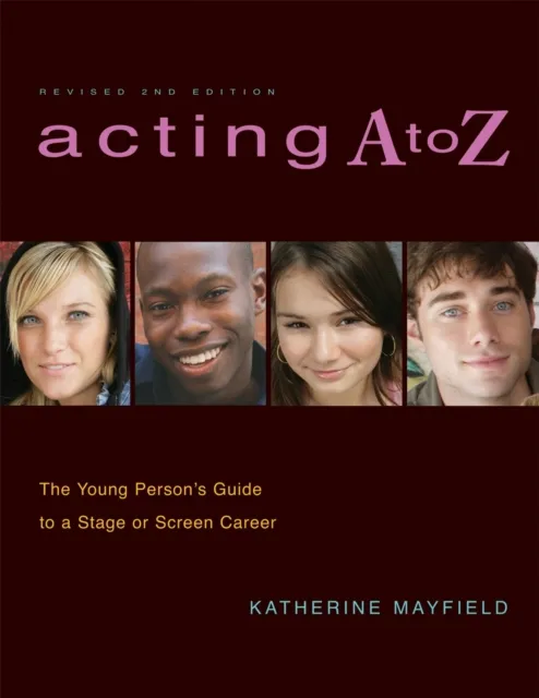 Acting A to Z (Revised Second Edition)