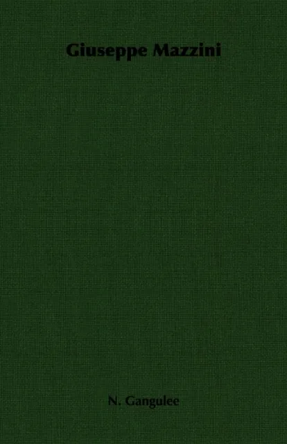 Giuseppe Mazzini -Selected Writings