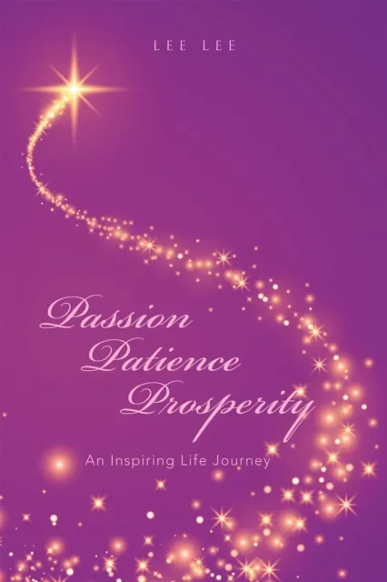 Passion Patience Prosperity