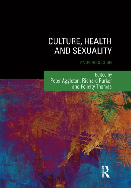 Culture, Health and Sexuality