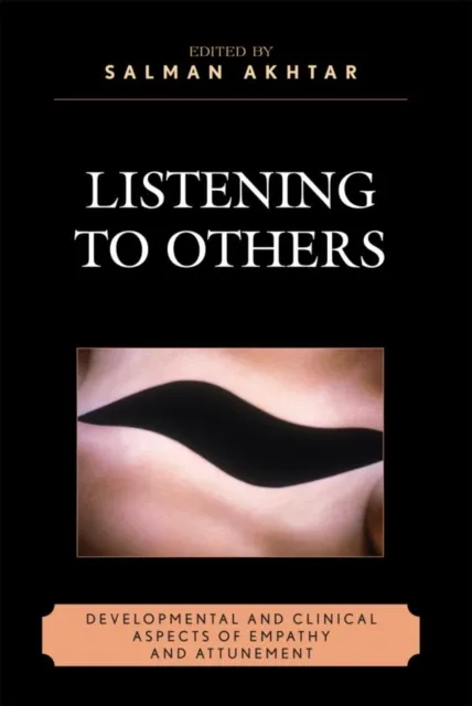 Listening to Others