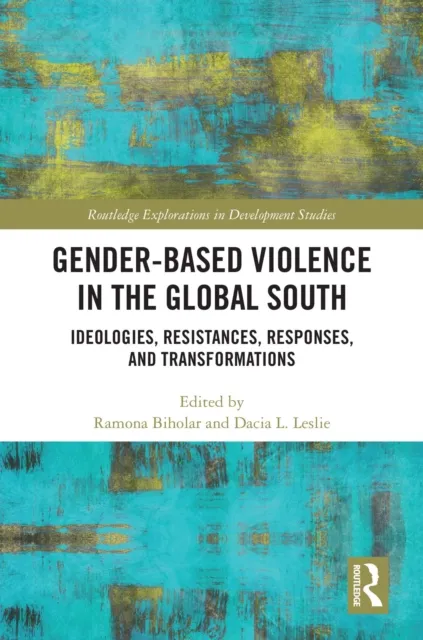 Gender-Based Violence in the Global South