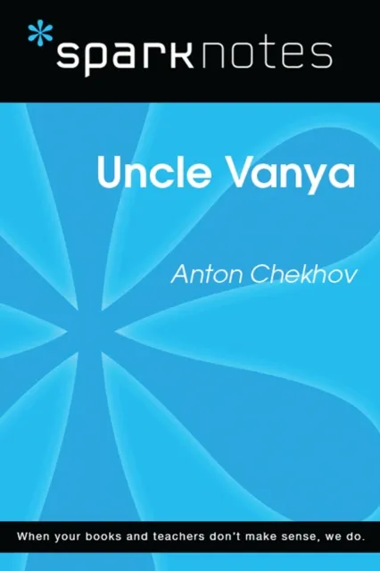 Uncle Vanya (SparkNotes Literature Guide)
