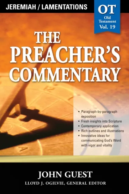Preacher's Commentary - Vol. 19: Jeremiah and   Lamentations