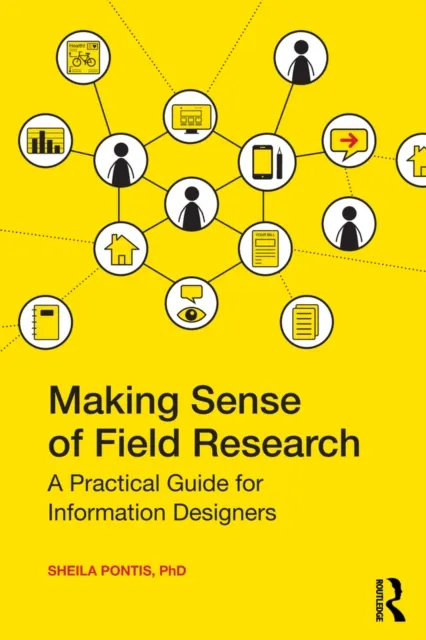 Making Sense of Field Research