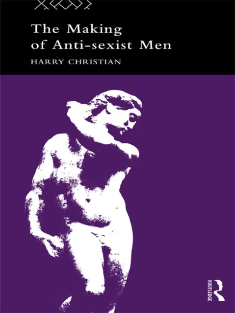 Making of Anti-Sexist Men