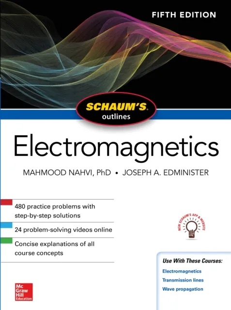 Schaum's Outline of Electromagnetics, Fifth Edition