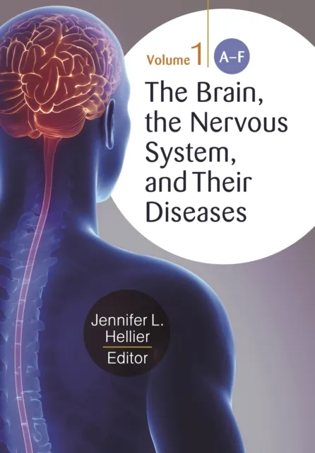 Brain, the Nervous System, and Their Diseases