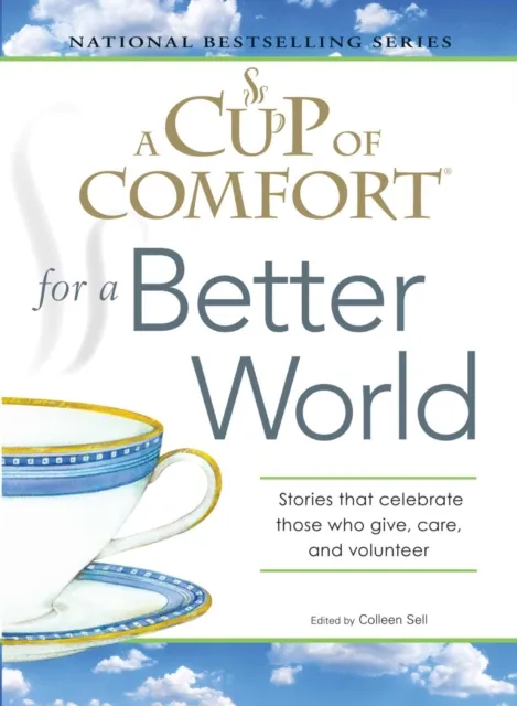 Cup of Comfort for a Better World