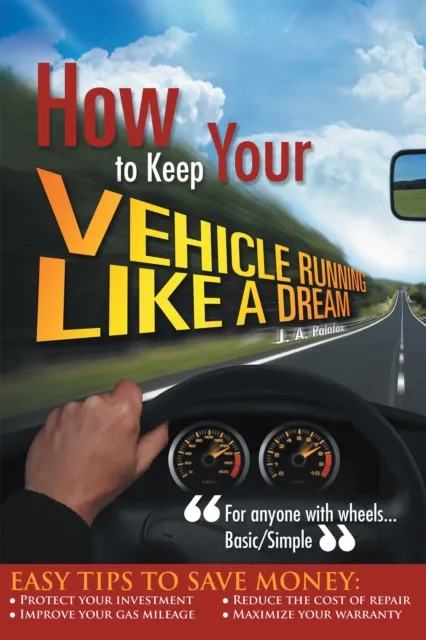How to Keep Your Vehicle Running Like a Dream