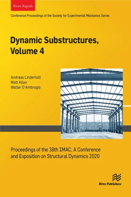 Dynamics Substructures, Volume 4