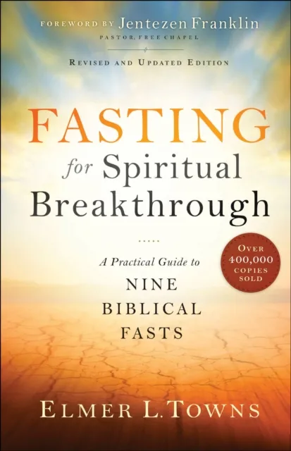 Fasting for Spiritual Breakthrough