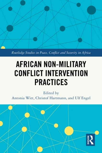 African Non-Military Conflict Intervention Practices
