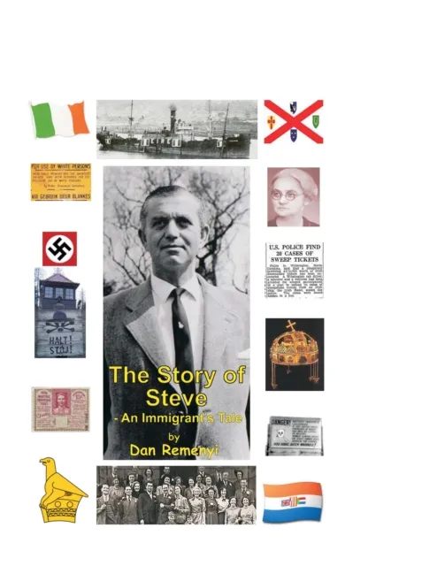 The Story of Steve : An Immigrant's Tale