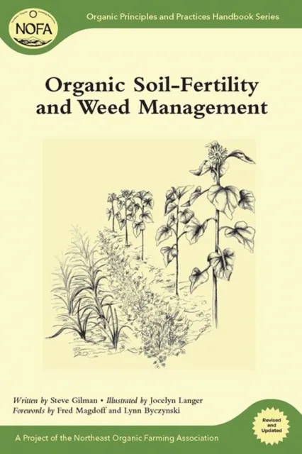 Organic Soil-Fertility and Weed Management