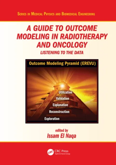 Guide to Outcome Modeling In Radiotherapy and Oncology