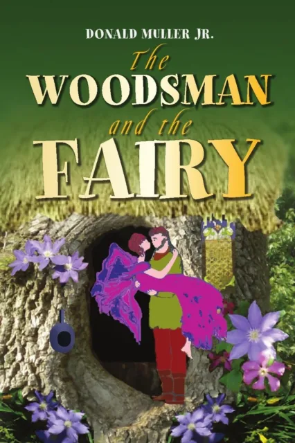 Woodsman and the Fairy