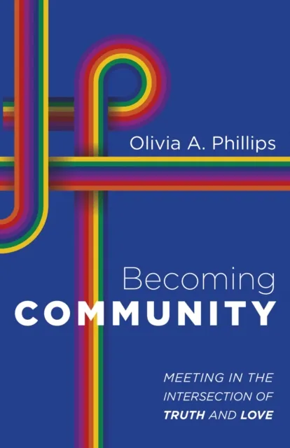 Becoming Community