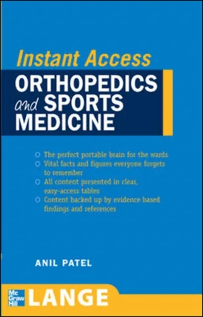 LANGE Instant Access Orthopedics and Sports Medicine