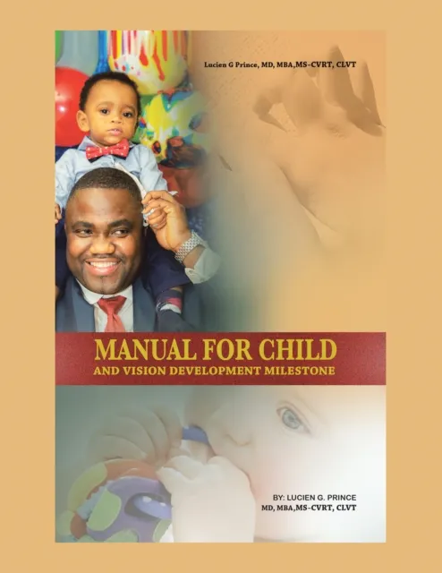 Manual for Child and Vision Development Milestone