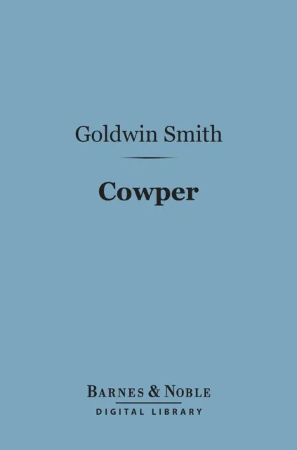 Cowper (Barnes & Noble Digital Library)