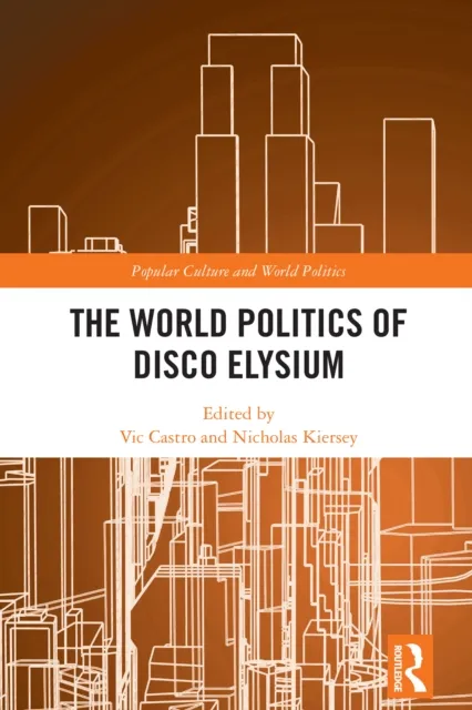 World Politics of Disco Elysium